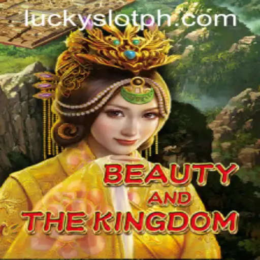 Exploring the Enchanting World of BeautyAndTheKingdom: A Dive into the Lucky Slot Casino Adventure