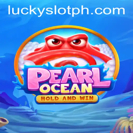 Dive into the World of PearlOcean: A Captivating Experience with Lucky Slot Casino